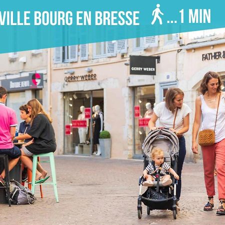 Le Nid Douillet Topdestination-Bourg - Centre Ville - 3 Etoiles المظهر الخارجي الصورة